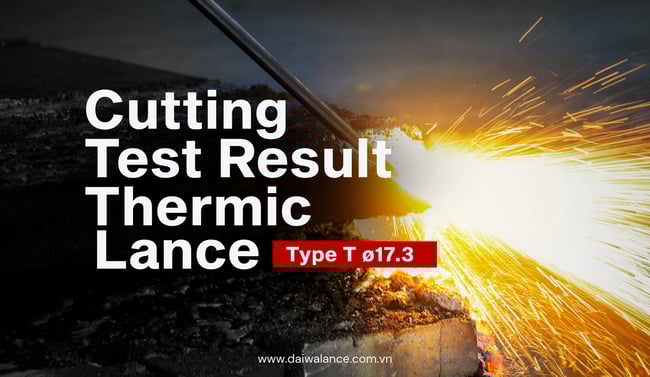 cutting-test-result-thermic-lance-type-t-17.3mm