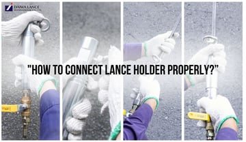 How to Connect Lance Holder with Thermic Lance?