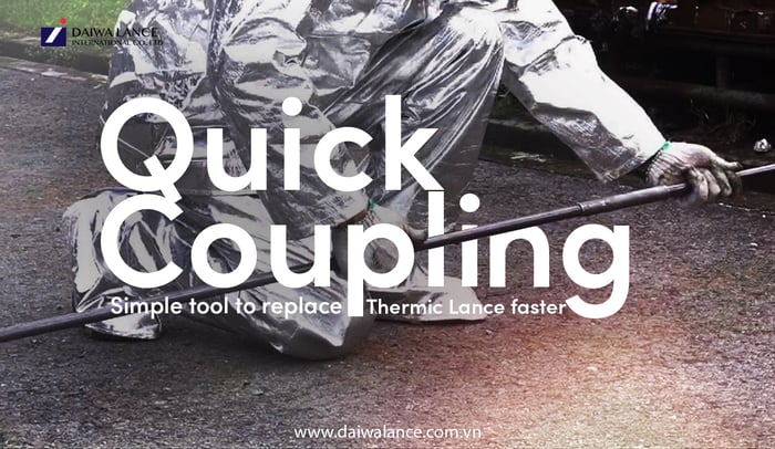 quick-coupling-tool-to-replace-thermic-lance-faster