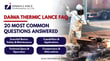 Thermic Lance FAQ: 20 Most Common Questions Answered