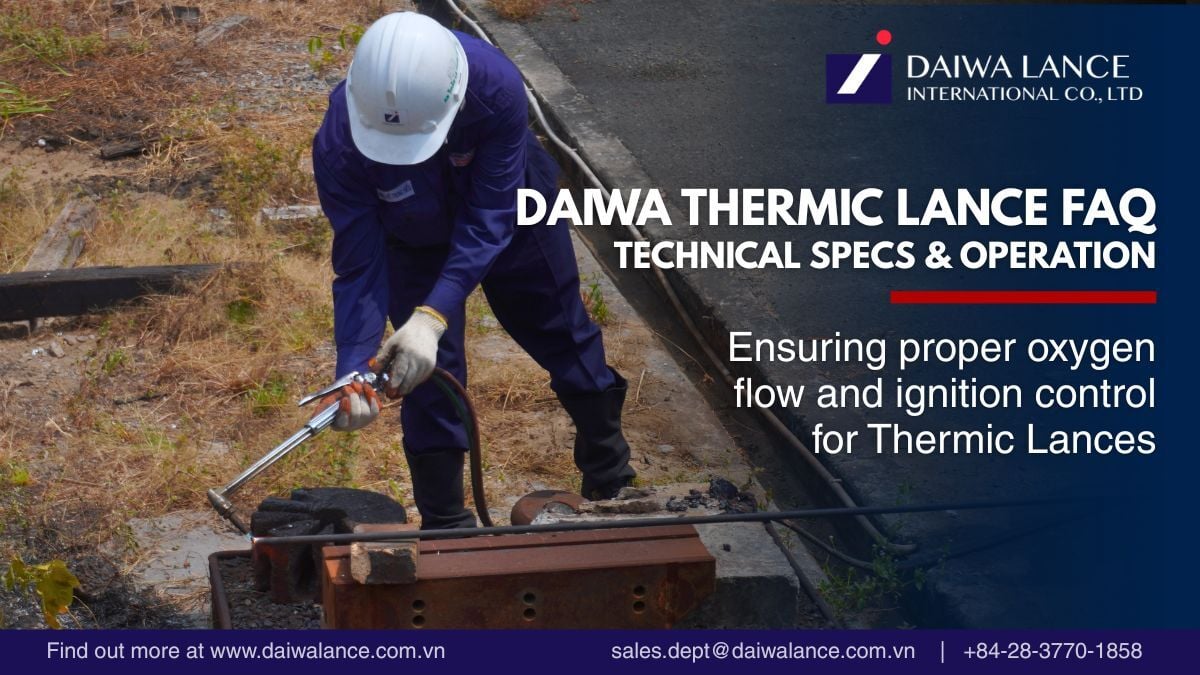 thermic-lance-faq-technical-specs-operation