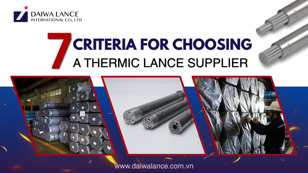 thermic-lance-supplier-selection-criteria