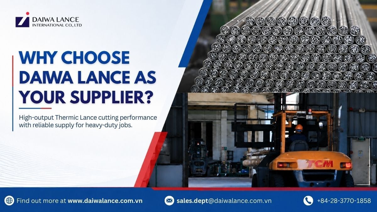 why-choose-daiwa-lance-international-as-your-thermic-lance-supplier