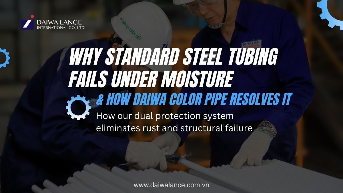 why-standard-steel-tubing-fails-moisture-daiwa-color-pipe