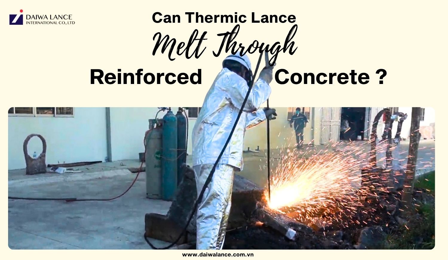 Can Thermic Lance Demolish Reinforced Concrete 500mm+?